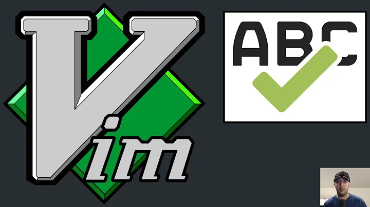 Using, Configuring and Customizing Vim Spell Check