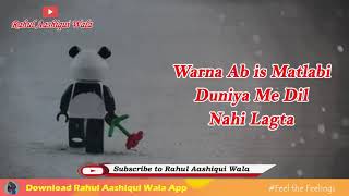 Mai bhi chala jaunga sabse door kisi din kisi bahane se new WhatsApp status Chhotan Raj
