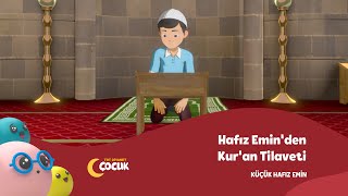 Hafız Eminden Kuran Tilaveti - Küçük Hafız Emin