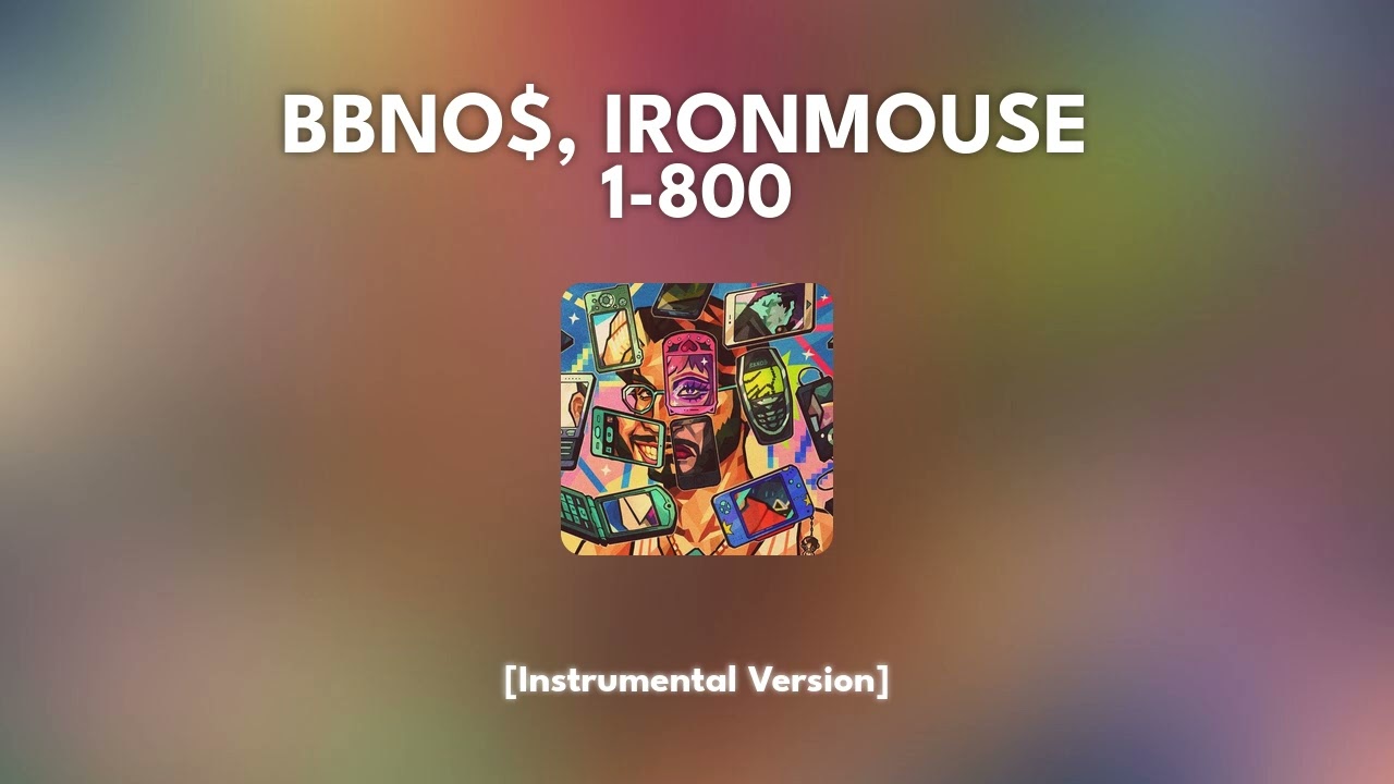 Bbno$, Ironmouse - 1-800 [Instrumental]