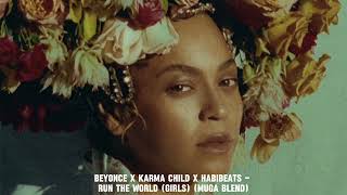 Beyonce x Karma Child x Habibeats - Shik Shah Shok (Girls) (MUGA Blend)