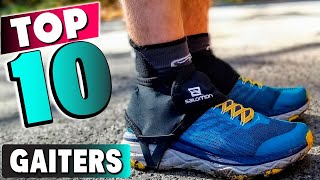 Best Gaiter In 2021 - Top 10 New Gaiters Review