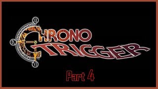 SNESdrunk Plays Chrono Trigger, Part 4