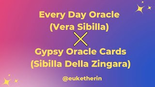 Every Day Oracle Vera Sibilla X Gypsy Oracle Cards Sibilla Della Zingara - Sibilla Italiana