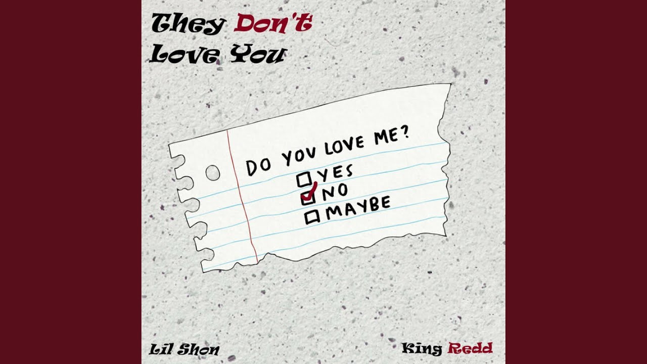 They Don't Love You - YouTube