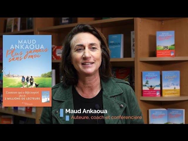 Maud Ankaoua, son nouveau roman Plus jamais sans moi 