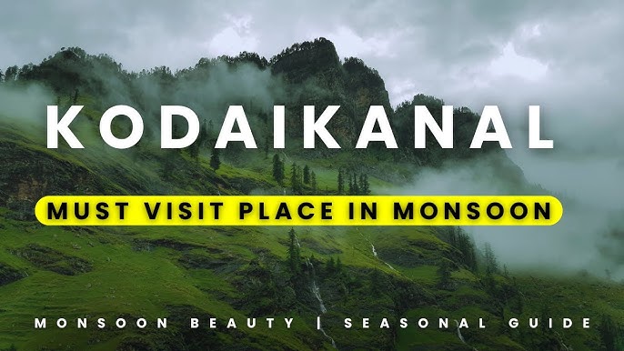 Best Time Visit Kodaikanal: Unveil the Magic of Every Season Best Time Visit Kodaikanal: Unveil the Magic of Every Season