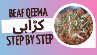 Beef Qeema Karahi | Quick Qeema Karahi Recipe | Restaurant Style Keema Karahi | بیف قیمہ کڑاہی سپیشل