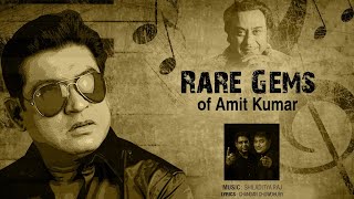 Rare Gems | Amit Kumar | Shiladitya Raj | Evergreen Bengali Songs | Jukebox | Ministry of Muzik