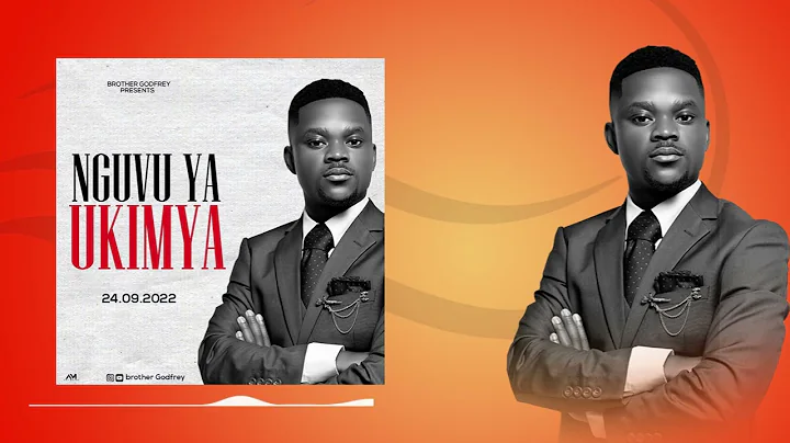 Brother Godfrey_ NGUVU YA UKIMYA (official audio)