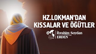 Hz Lokman Dan Kissalar Ve Öğütler