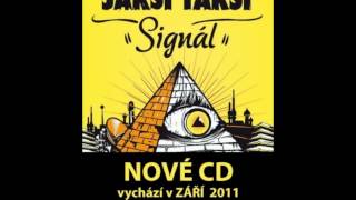 Miniatura del video "JAKSI TAKSI - Šťastná (2011) CD Signál"