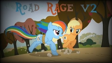 Road Rage V2 But Applejack And Rainbow Dash Sing It