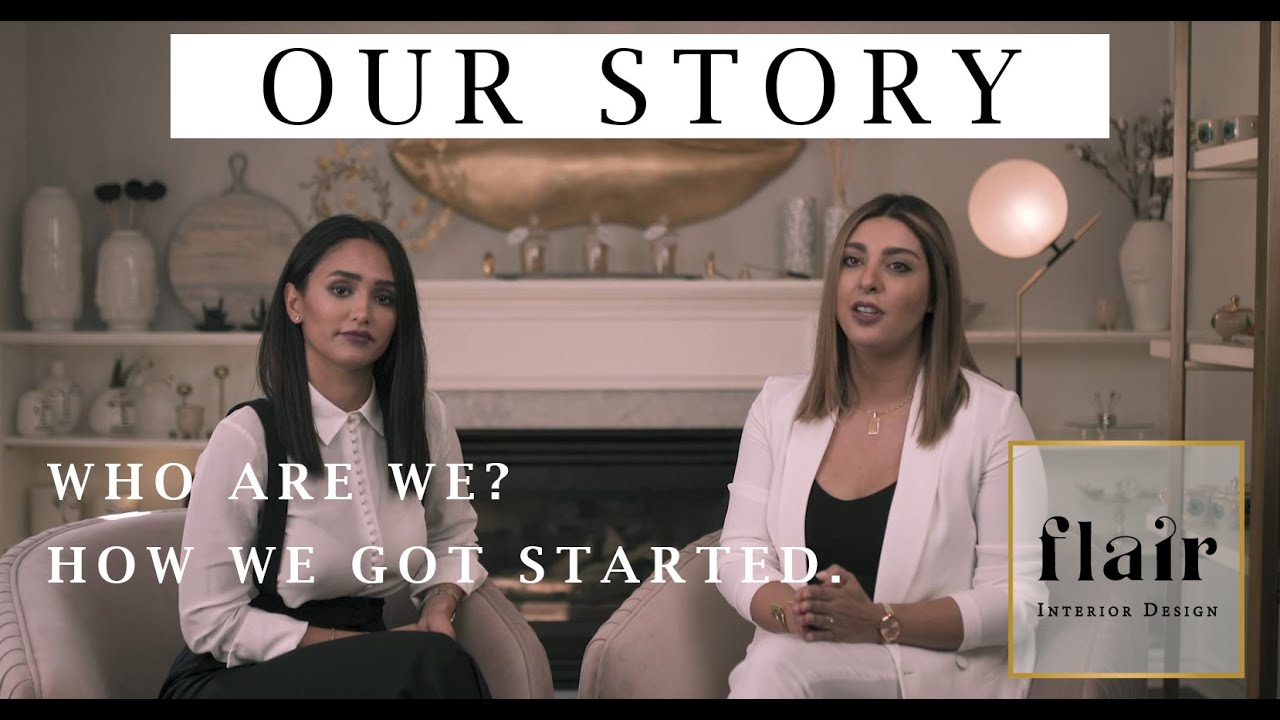 FLAIR INTERIORS|OUR STORY|HOW WE GOT STARTED|AN INTERIOR DESIGN BUSINESS STORY