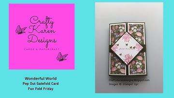 Wonderful World Pop Out Gatefold Card - Fun Fold Friday