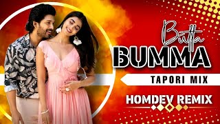 Butta Bumma (Tapori mix ) by DJ HOMDEV REMIX @homdevremix007