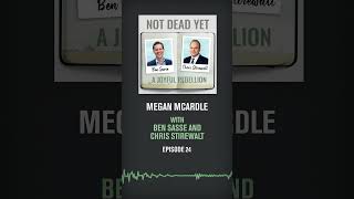 Megan McArdle | Not Dead Yet