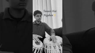 Tarasti Hai Nigahen X Tabla  tabla ian fyp tablalovers
