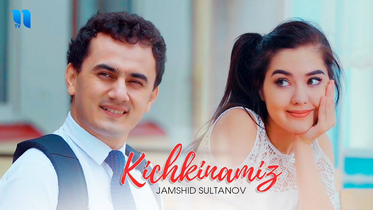 Jamshid Sultanov - Kichkinamiz (Official Music Video)