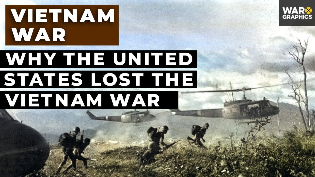 Why The United States Lost The Vietnam War YouTube Why The United States Lost The Vietnam War YouTube