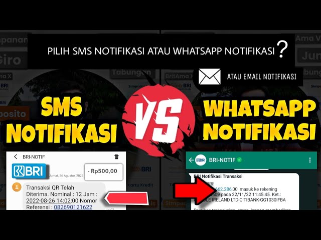 SMS Notifikasi VS WhatsApp Notifikasi BRI 2023 class=