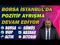 İKİ SAATLİK DESTEKLER ÇOK ÖNEMLİ | #borsa #viop #altın #gümüş #nasdaq #bitcoin