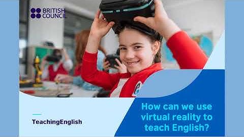 How can we use virtual reality to teach English?