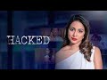 Hacked 2020 Full Movie In Hindi Hina Khan Rohan Shah New Movies 