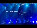 🎵On My Way - FTISLAND 연말 콘서트 &ldquo;FTSODE&rdquo; 20231230 DAY 1