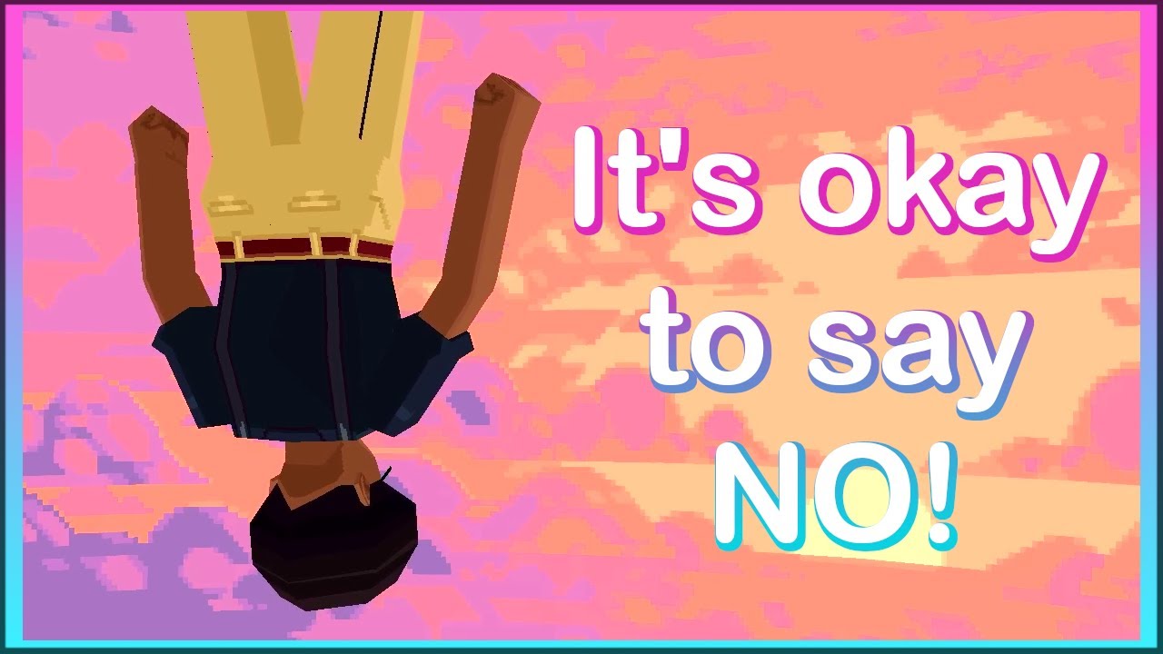 The Courage to Say No! More