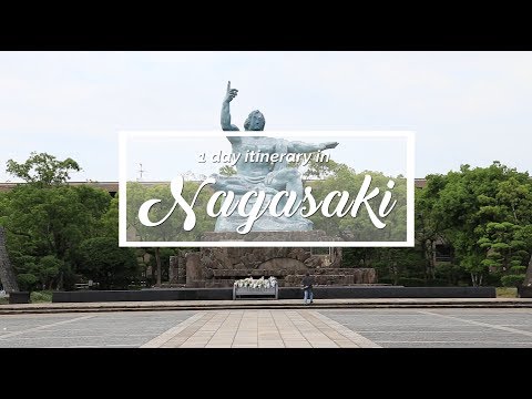 Nagasaki - Travel Plan for First Timers in Nagasaki | Japan Itinerary suggestion