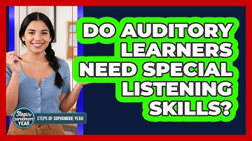 Do Auditory Learners Need Special Listening Skills?