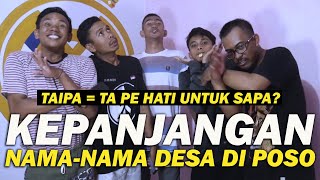 NAMA-NAMA DESA DI POSO ADA ARTINYA