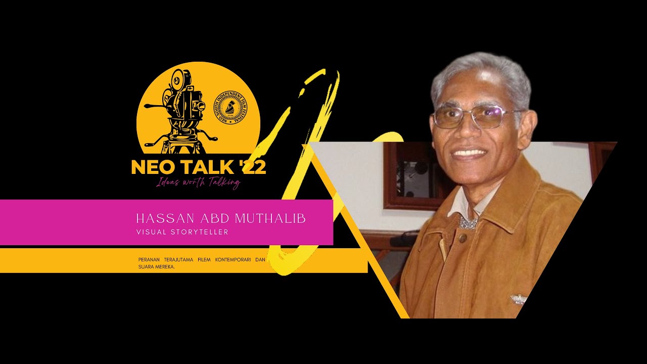 NEO Talk '22 - Hassan Abd Muthalib