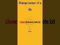 linux command [ chown ] #shorts #linux #command #chown #bydubebox