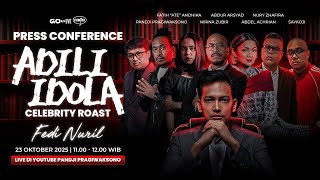 PRESS CONFERENCE ADILI IDOLA - CELEBRITY ROAST | Siap mengadili Fedi Nuril