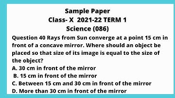 Q40 Sqp Science Rays from Sun converge at a point 15 cm in front
