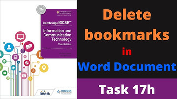 Task 17h IGCSE ICT "Delete bookmarks" in Word Document