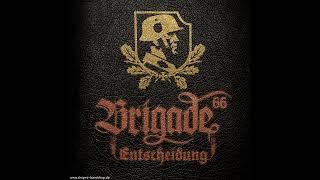 Brigade 66 - Heil Dir