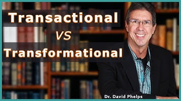Transactional vs Transformational: The Difference is Your Freedom! | Dr. David Phelps