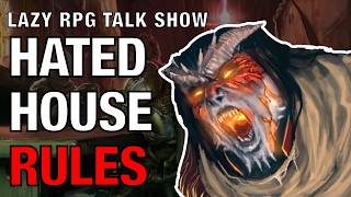Three House Rules Your Player Will Hate — Lazy RPG Talk Show screenshot 3