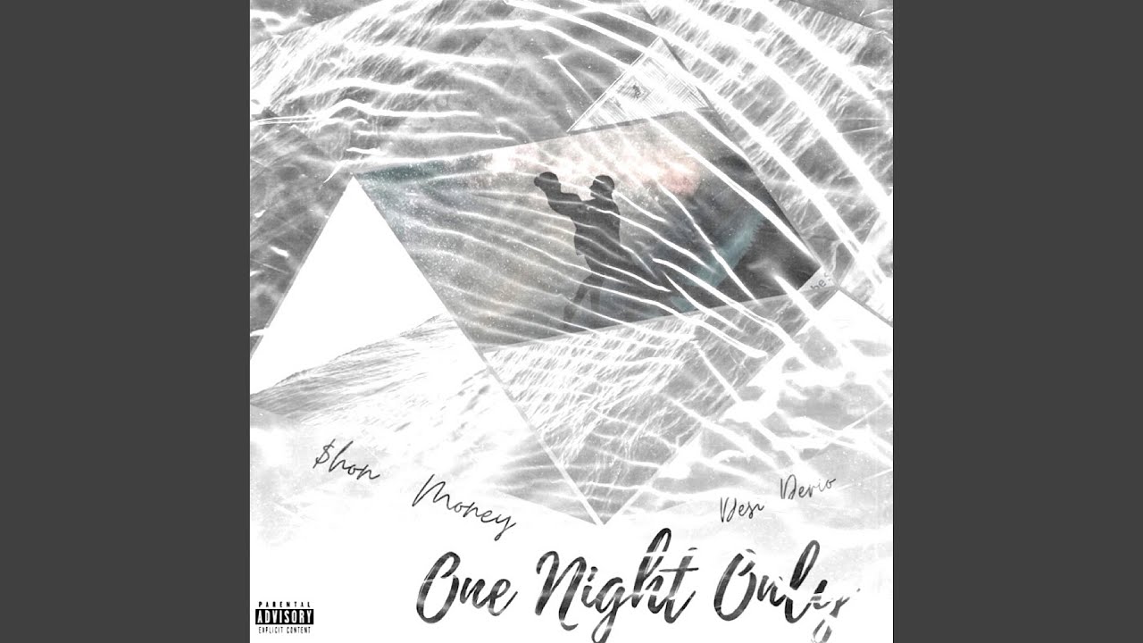 One Night Only (feat. Desi Derio)