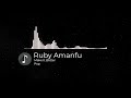 Ruby Amanfu - Make It Better