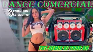 #TBT #REMIX DANCE COMERCIAL SET #2024 💥💥💥 (( DJ THOR BH🎧 ))