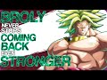 Wiki Weekends | Broly Never Stops Coming Back Even Stronger