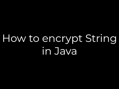 Java :How to encrypt String in Java(5solution)