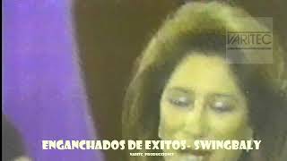 Miniatura del video "ORQ.SWINGBALY - ENGANCHADOS  DE EXITOS"