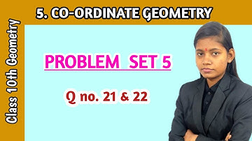 Question number 21 and 22 | 10th standard coordinate geometry problem set 5 maharashtra board