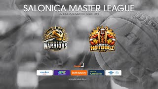 Basketaki Salonica Summer Master - Golden Rail Warriors VS HotDogz (22/5/2024)