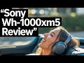 Sony WH-1000XM5 Review 2025 | Best Noise Cancelling Headphones You Can Buy!